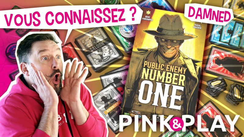 PINK & PLAY - Règles #22 : PUBLIC ENEMY NUMBER ONE