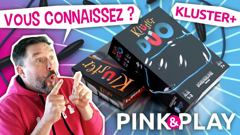PINK & PLAY - Règles #23 : KLUSTER DUO