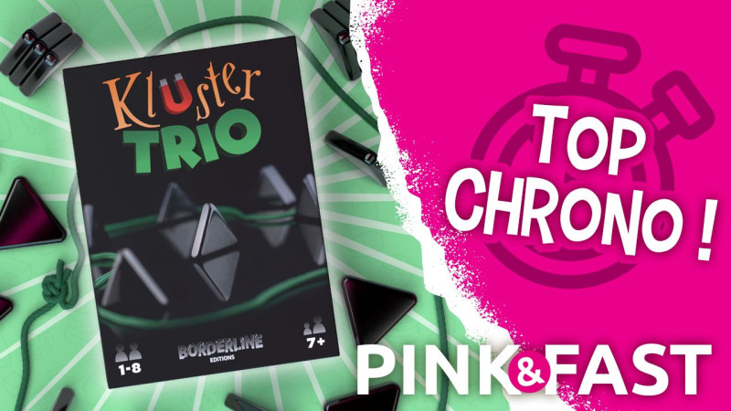 Pink & Fast - r&egrave;gles rapides #1 : KLUSTER TRIO