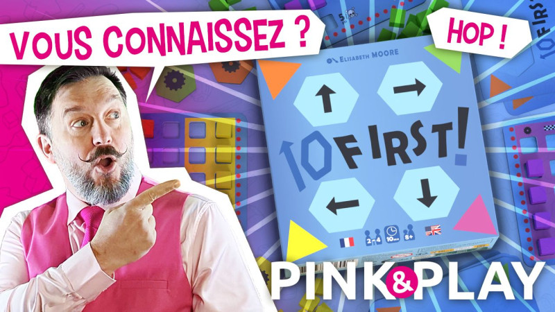 Pink & play - r&egrave;gles #47 : 10FIRST!