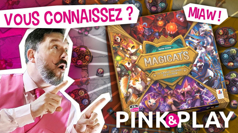 Pink & play - r&egrave;gles #49 : MAGICATS