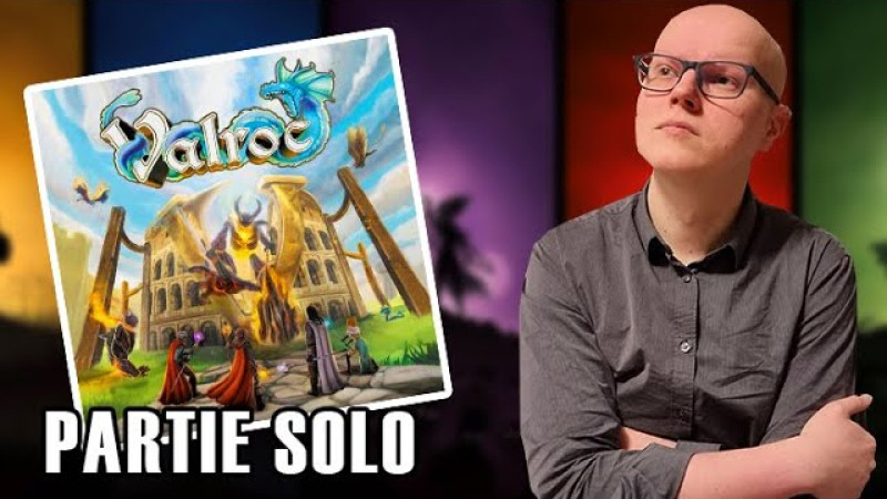 Valroc : A la découverte du mode Solo